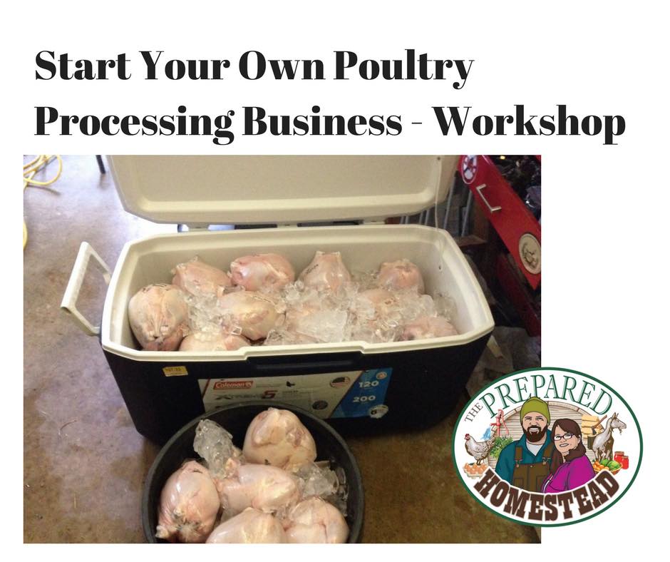 Start Your Own Poultry Processing Business Workshop