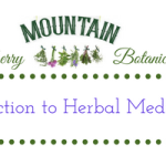 Intro to Family Herbal Medicine Course